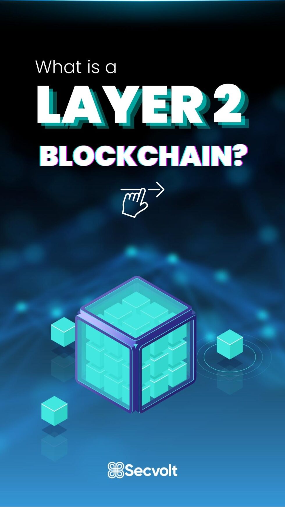 What Is A Layer 2 Blockchain? - Secvolt