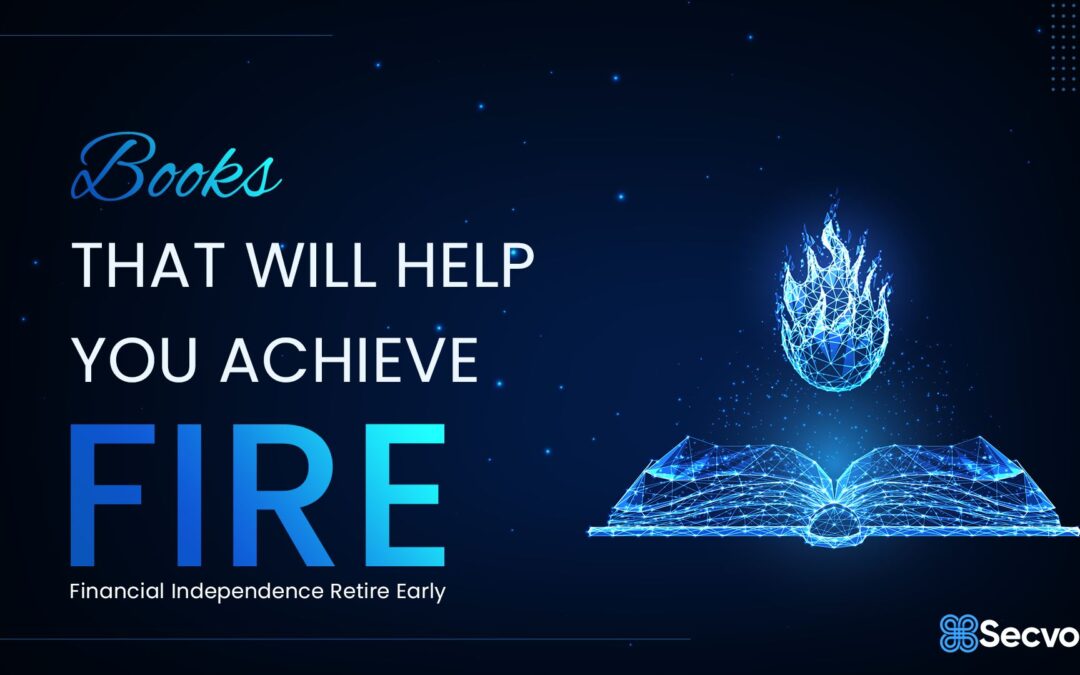 12 Best Books For FIRE (Financial Independence Retire Early)