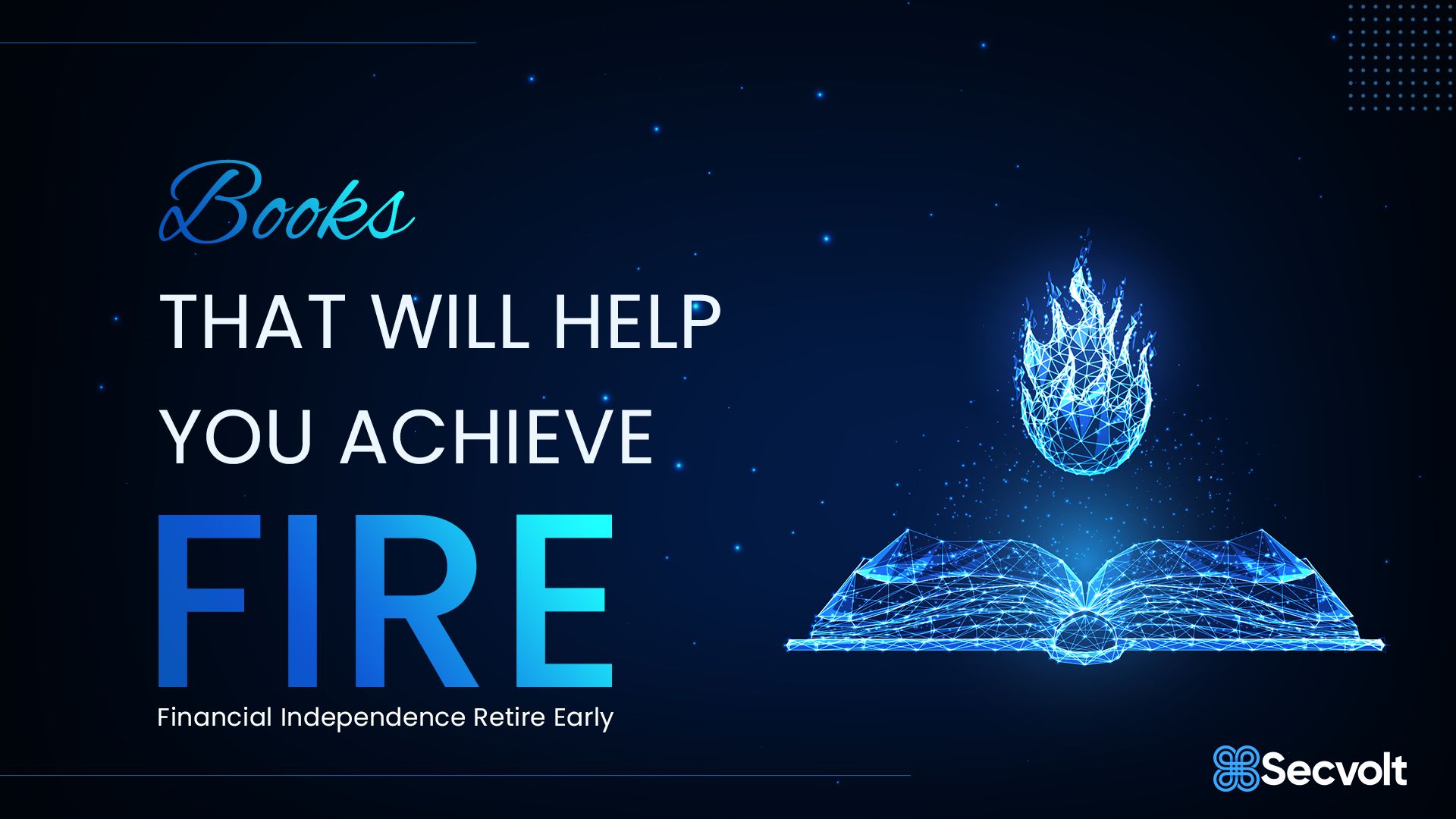 12 Best books For Fire - Financial Independence Retire Early