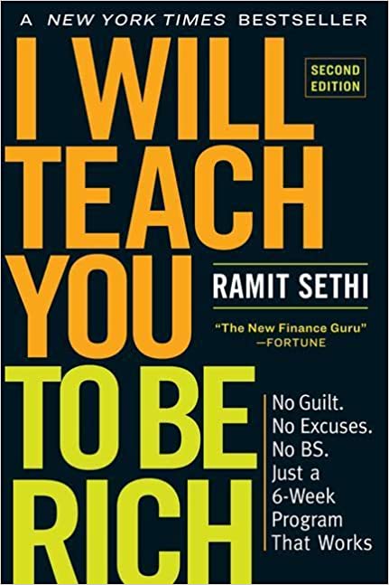FIRE Book No 7 - “I will teach you to be rich” by Ramit Sethi