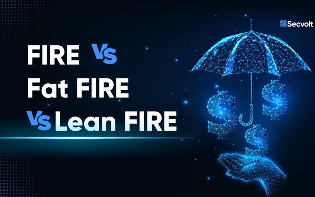 FIRE VS LeanFIRE VS FatFIRE