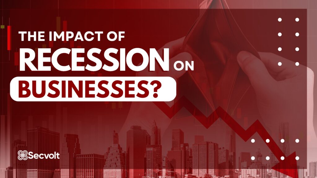 The Impact of Recessions on Businesses