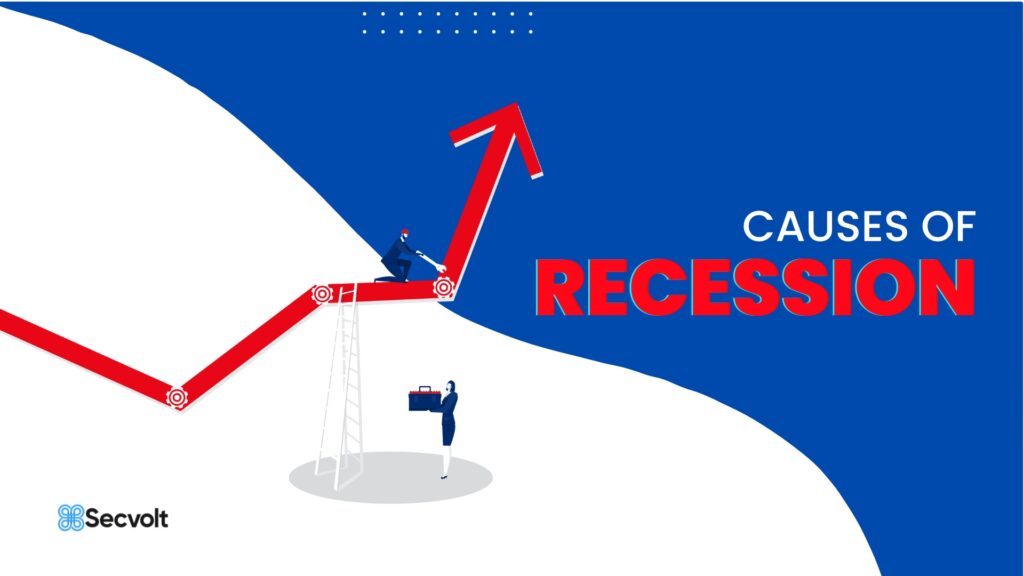 Cause of Recession