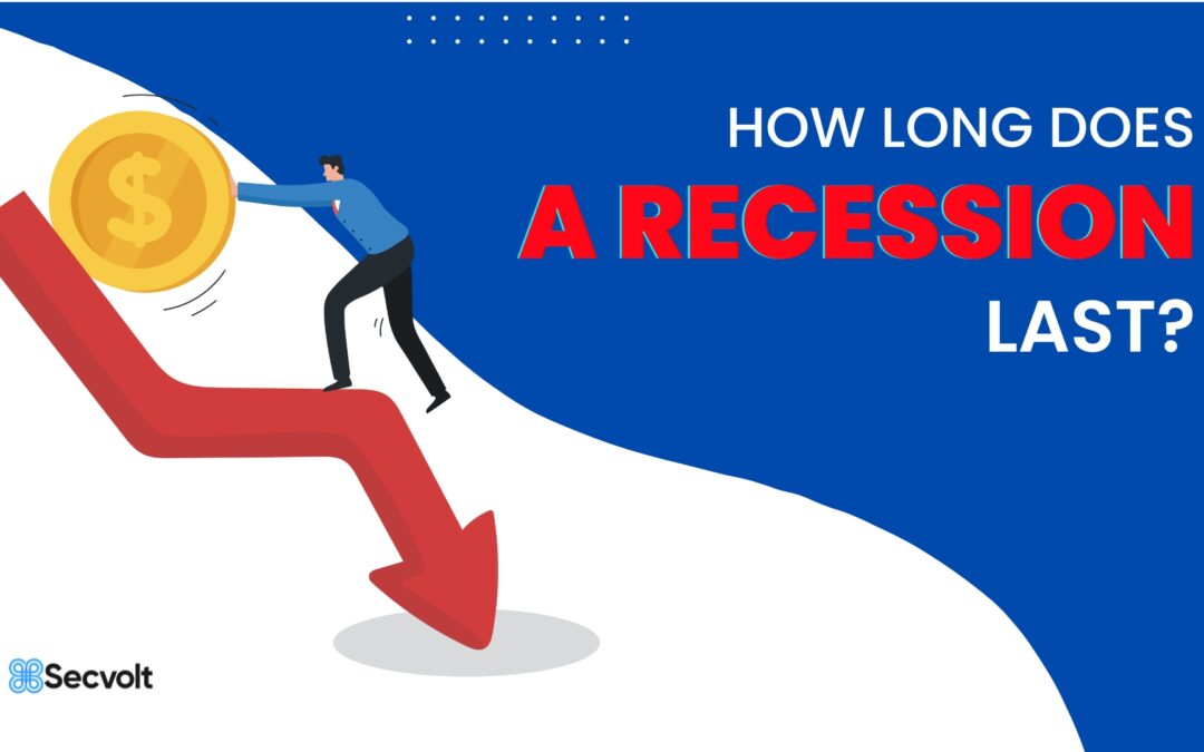 How Long Does A Recession Last? 