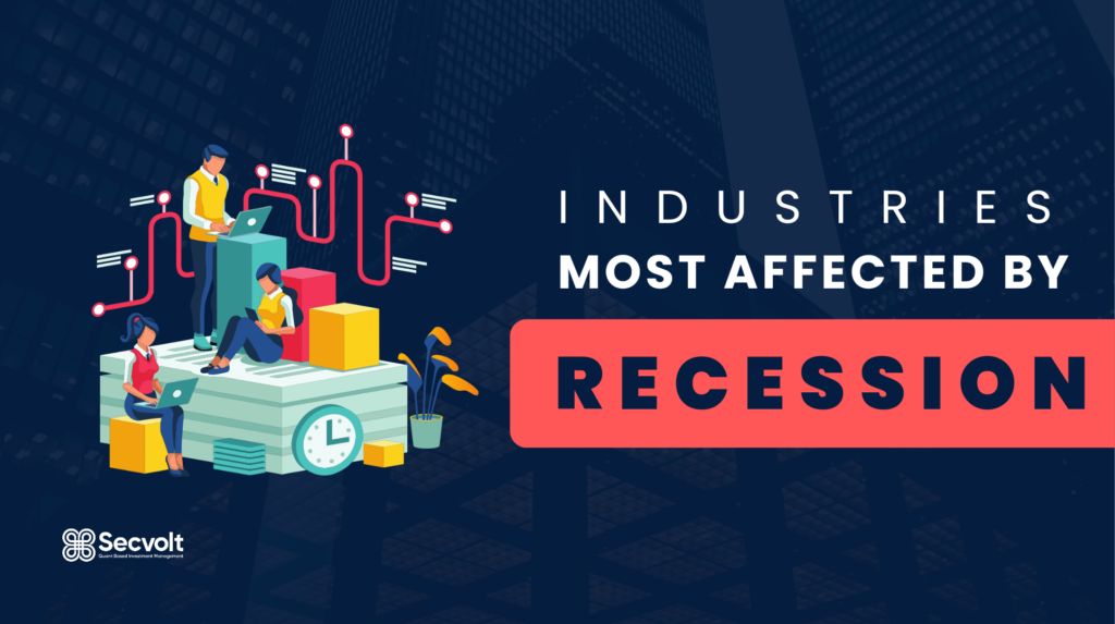 Industries Most Affected By A Recession