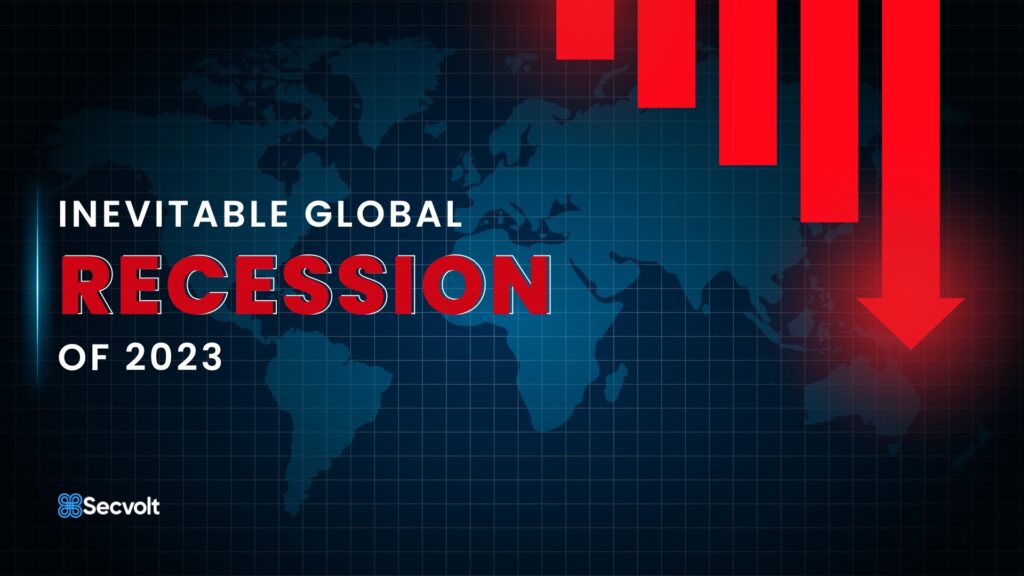 Inevitable Global Recession Of 2023