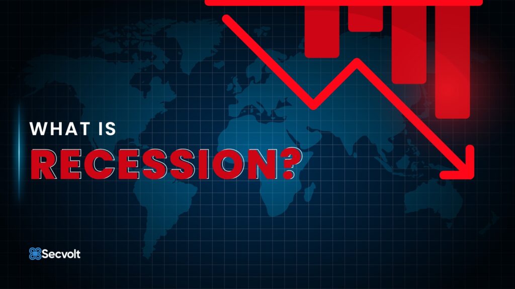 What is a Recession