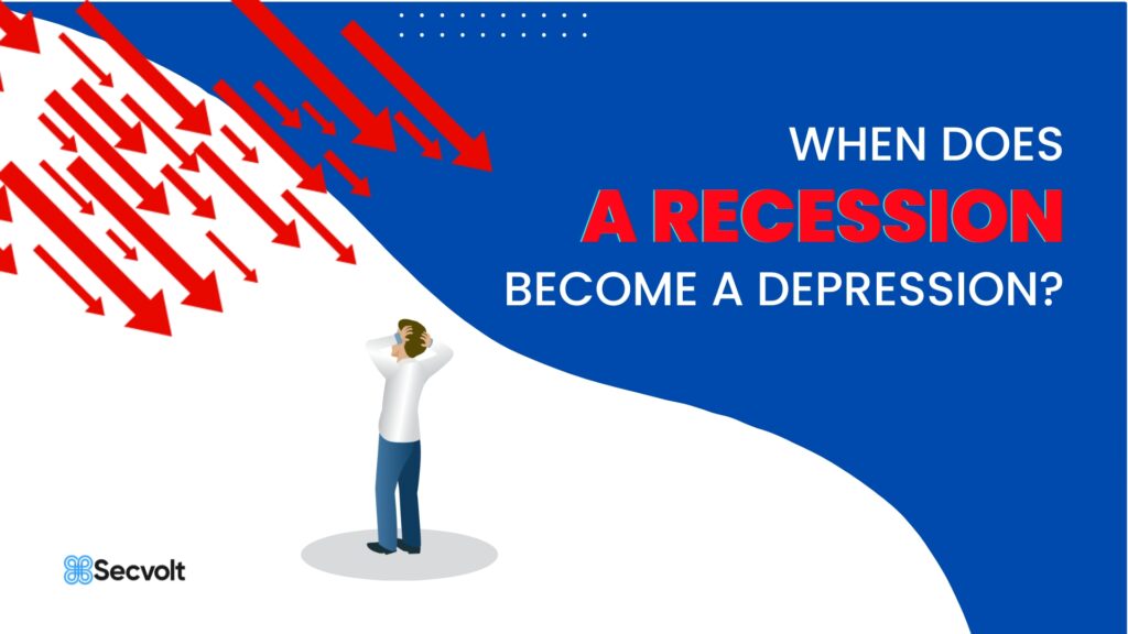 When Does A Recession Become a Depression?