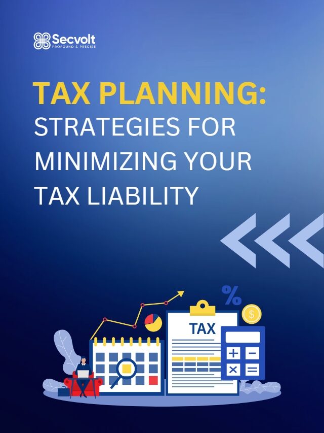 Tax Planning: Strategies For Minimizing Your Tax Liability