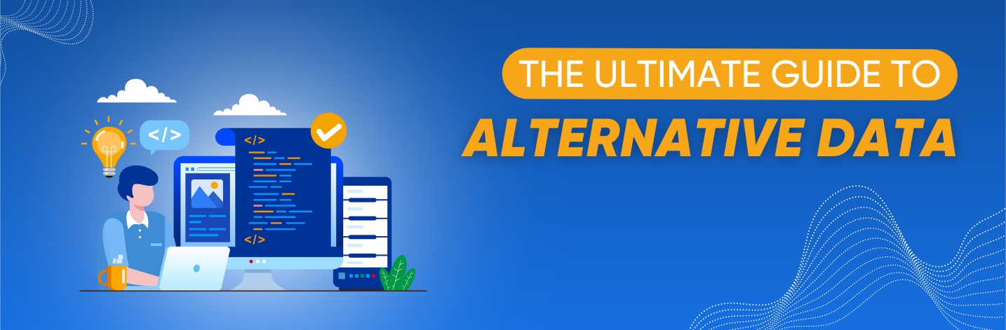 The Ultimate Guide to Alternative Data - Secvolt​​
