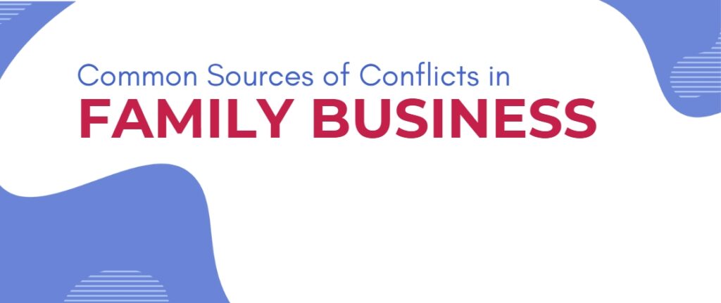 Common Sources of Conflicts in Family Business