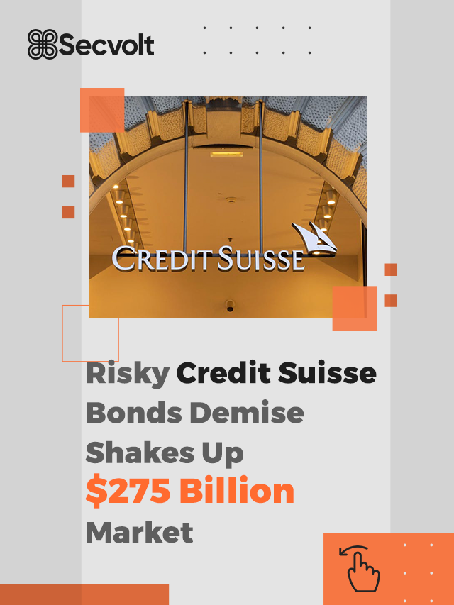 Risky Credit Suisse Bonds Demise Shakes Up $275 Billion Market