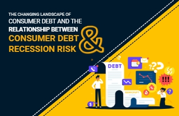 The Changing Landscape of Consumer Debt and the Relationship Between Consumer Debt and Recession Risk
