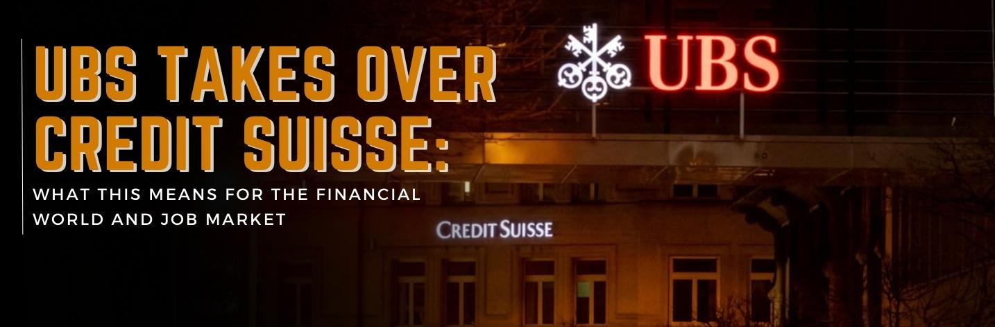 UBS's takeover of Credit Suisse, Resulting in thousands of job losses! What is the future of the employees?