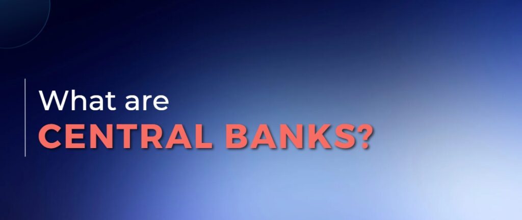What is Central bank