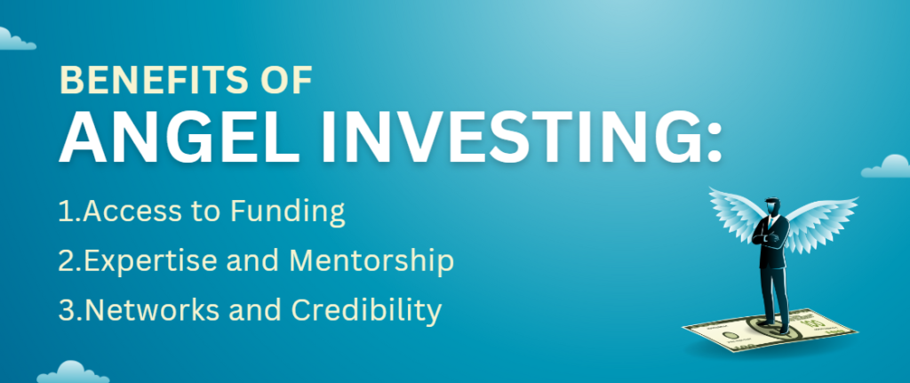 Benefits of Angel Investing 