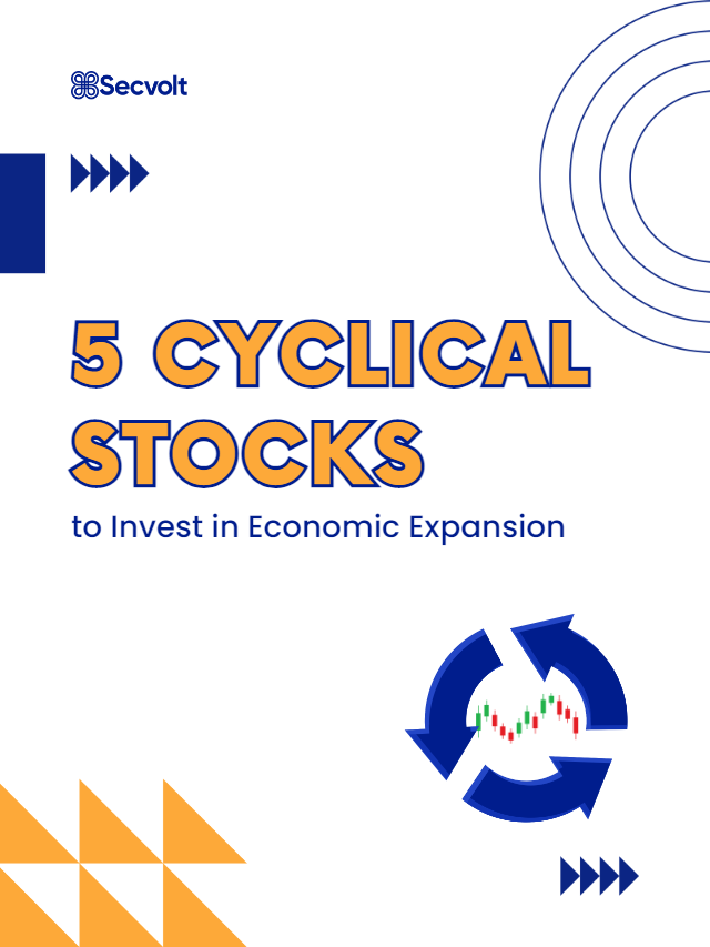 5 Cyclical Stocks To Invest In Economic Expansion