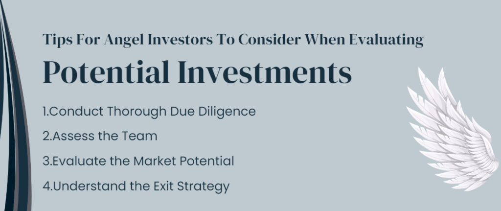 Tips For Angel Investors To Consider When Evaluating Potential Investments