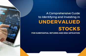 Comprehensive Guide to Identifying and Investing in Undervalued Stocks
