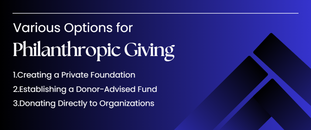 Various Options for Philanthropic Giving